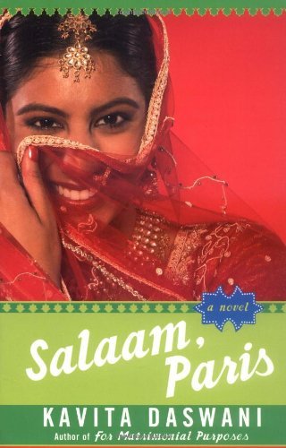 Salaam, Paris [Paperback] [2006] (Author) Kavita Daswani