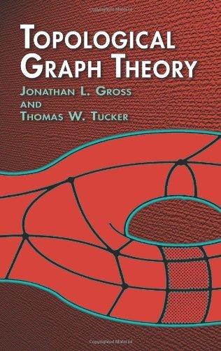 Topological Graph Theory (Dover Books on Mathematics) [Paperback] [2012] (Author) Jonathan L. Gross, Thomas W. Tucker, Mathematics
