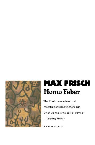 Homo Faber: A Report [Paperback] [1994] (Author) Max Frisch