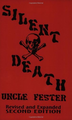 Silent Death, Second Edition [Paperback] [1997] (Author) Uncle Fester