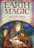 Earth Magic Oracle Cards: A 48-Card Deck and Guidebook [Cards] [2010] (Author) Dr. Steven D. Farmer