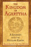 The Kingdom of Agarttha: A Journey into the Hollow Earth [Paperback] [2008] (Author) Marquis Alexandre Saint-Yves d'Alveydre