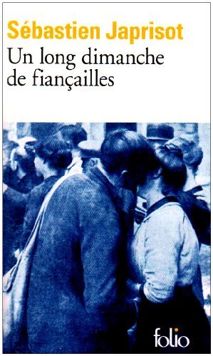 Un Long Dimanche De Fian?ailles (French Edition) [Mass Market Paperback] [1993] (Author) Sebastien Japrisot