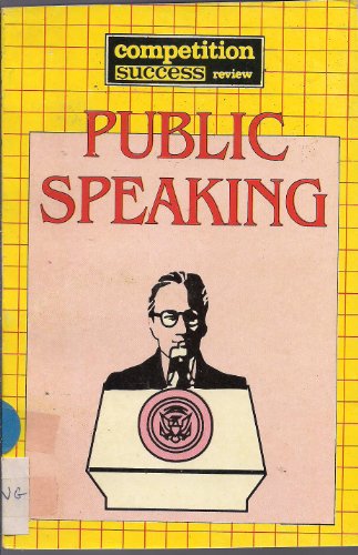 Public Speaking (Competition Success Review)