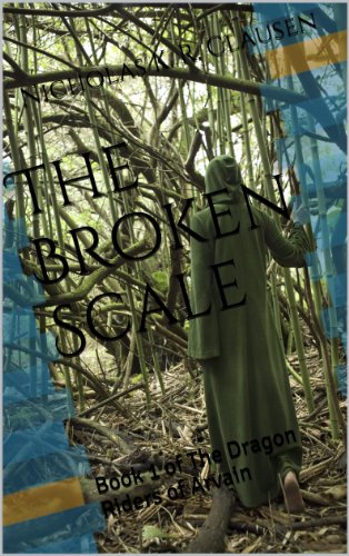 The Broken Scale (The Dragon Riders of Arvain Book 1)