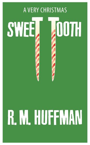 A Very Christmas Sweet Tooth