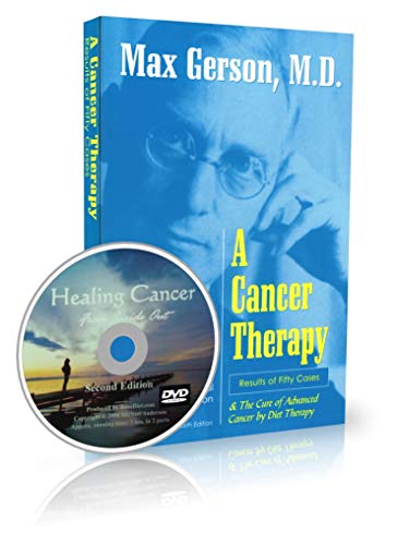 Book Cover A Cancer Therapy: Results of Fifty Cases and the Cure of Advanced Cancer by Diet Therapy and DVD