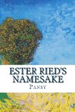 Ester Ried's Namesake (Isabella Macdonald Alden Book Book 1)