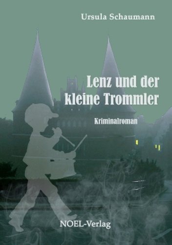 LENZ und der kleine Trommler (German Edition)