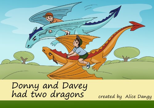 Donny and Davey had two Dragons (Bed reading Book 2)