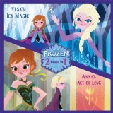 Anna's Act of Love/Elsa's Icy Magic (Disney Storybook (eBook))