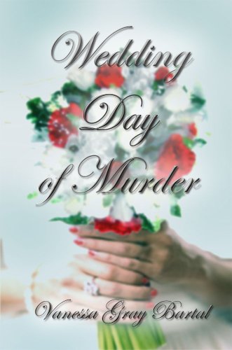 Wedding Day of Murder (A Lacy Steele Mystery Book 6)