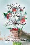 Wedding Day of Murder (A Lacy Steele Mystery Book 6)