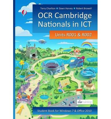 OCR Cambridge Nationals in ICT for Units R001 and R002 (Microsoft Windows 7 & Office 2010) (Paperback) - Common