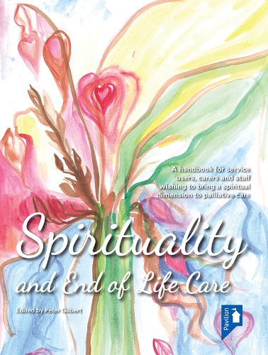 Spirituality and End of Life Care: A handbook for service users, carers and staff wishing to bring a spiritual dimension to mental health services