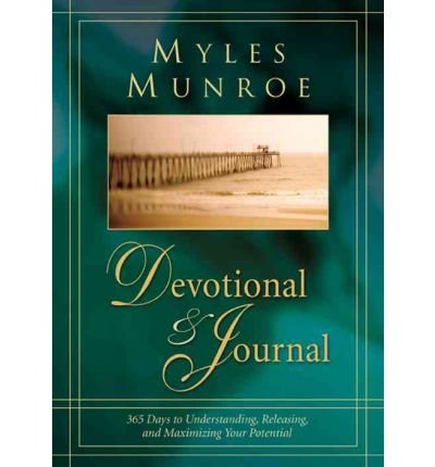 Myles Munroe Devotional & Journal: 365 Days to Realize Your Potential (Hardback) - Common