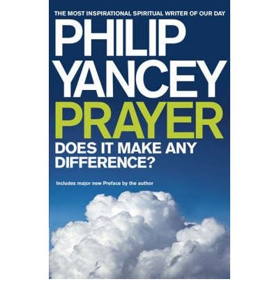 Prayer: Does it Make Any Difference? (Paperback) - Common
