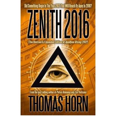 Zenith 2016: Did Something Begin in the Year 2012 That Will Reach Its Apex in 2016? (Paperback) - Common