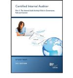 CIA - Part 1: The Internal Audit Role in Governance, Risk & Control: Study Text (Paperback) - Common