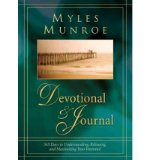 Myles Munroe Devotional & Journal: 365 Days to Realize Your Potential (Hardback) - Common