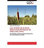 Las Ara as de La Zona Reservada Pantanos de Villa Lima, Per (Paperback)(Spanish) - Common