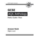 GCSE Anthology AQA Poetry Answers for Workbook (Place) Higher (Paperback) - Common