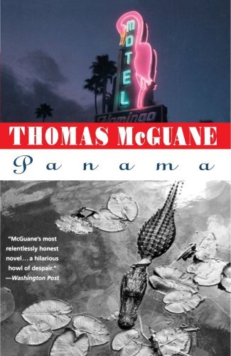 Panama [Paperback] [1995] (Author) Thomas McGuane