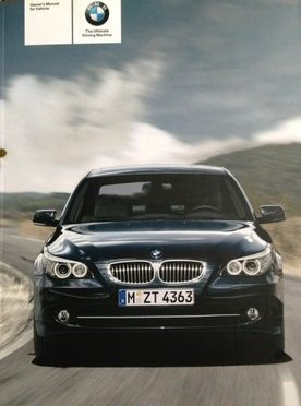 2011 BMW 5 Series Owner Manual (No Supplemental Material)