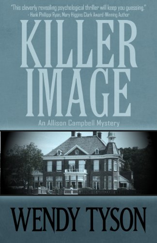 Killer Image (An Allison Campbell Mystery Book 1)