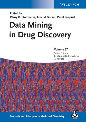 Data Mining in Drug Discovery, Volume 57 (Methods and Principles in Medicinal Chemistry)
