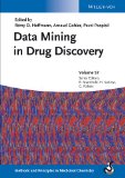Data Mining in Drug Discovery, Volume 57 (Methods and Principles in Medicinal Chemistry)