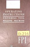 Deckel FP1, Universal Tool Milling & Boring Machine, Instructions Manual