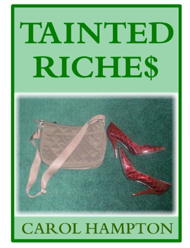 Tainted Riches