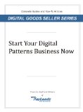 Start Your Digital Patterns Business