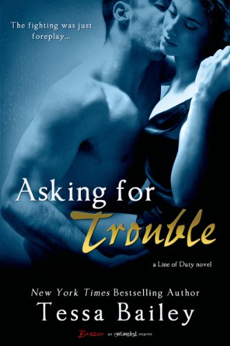 Book Cover Asking for Trouble (A Line of Duty Book 4)