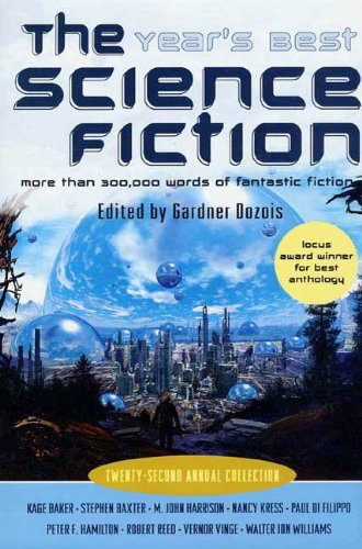 The Year's Best Science Fiction: Twenty-Second Annual Collection