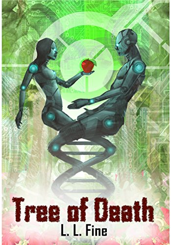 Tree of Death: A science fiction novel