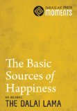 The Basic Sources of Happiness