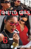 Ghetto Girls 6: Back in the Days