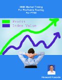 HNK Market Timing for Profitable Trading for FTSE (HNK Market Timing for Profitable Trading in the Short Term and Intra-day Book 1)