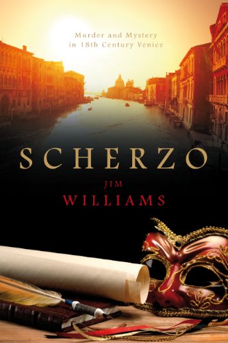 Scherzo: Murder and Mystery in 18th Century Venice