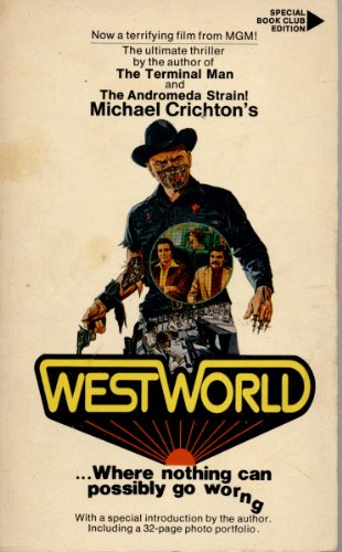 Westworld (2nd Printing, Book Club Edition)