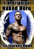 Naked Hero - The Journey Home
