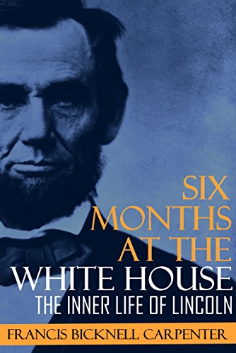 Six Months at the White House: (New Intro)