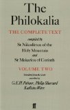 The Philokalia: The Complete Text (Vol. 2): Compiled by St. Nikodimos of the Holy Mountain and St. Makarios of Corinth [Paperback] [1982] (Author) G.E.H. Palmer, Philip Sherrard, Kallistos Ware