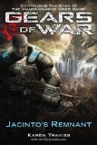 Gears of War: Jacinto's Remnant [Paperback] [2009] (Author) Karen Traviss