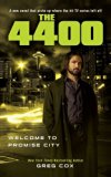 The 4400: Welcome to Promise City [Paperback] [2010] (Author) Greg Cox