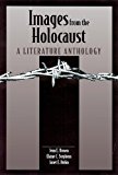 Images from the Holocaust: A Literature Anthology [Paperback] [1996] (Author) Jean Brown, Janet Rubin, Elaine Stephens