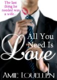 All You Need Is Love