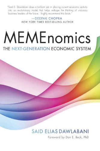 Memenomics: The Next Generation Economic System